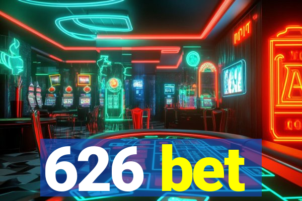 626 bet